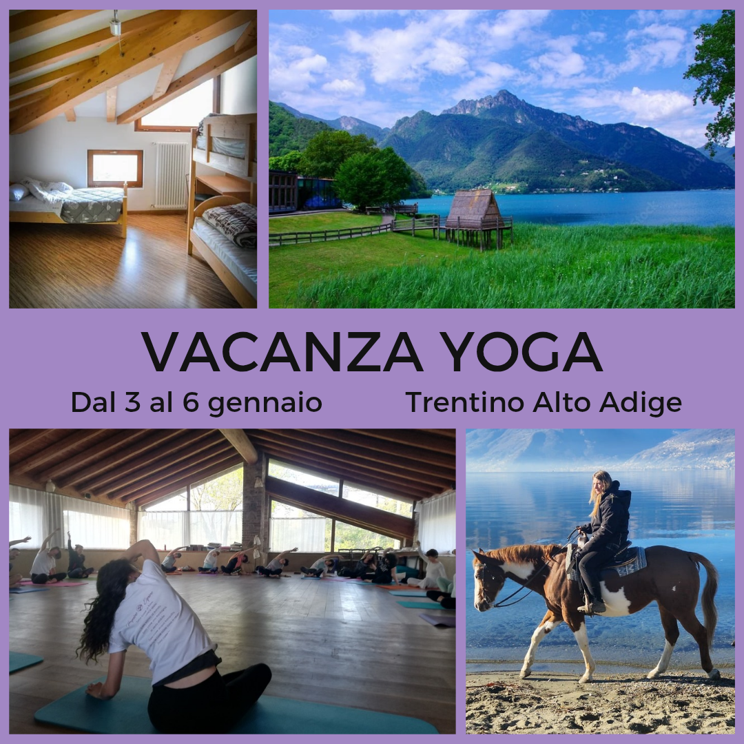 Vacanza Yoga dal 3 al 6 Gennaio 2026, Trentino Alto Adige