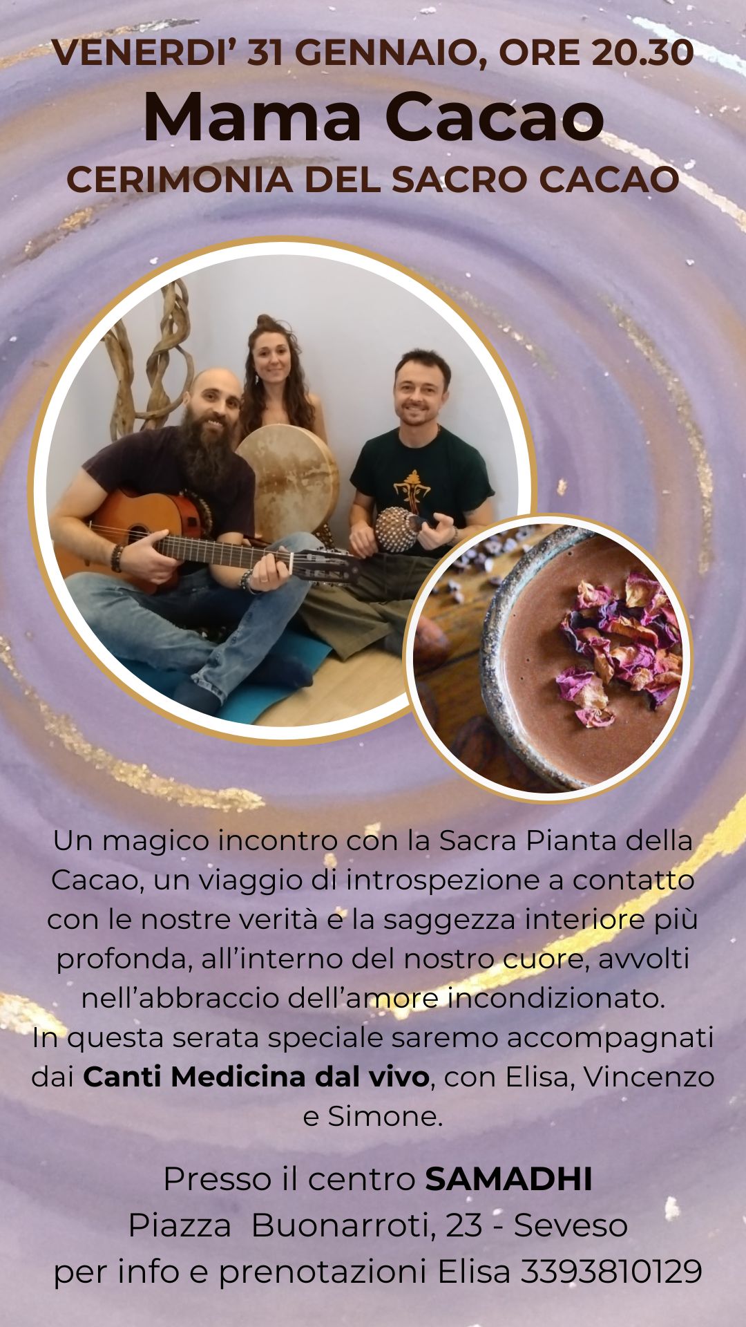 Venerdì 31/01/25 ore 20:30 Cerimonia Mama Cacao e canti medicina