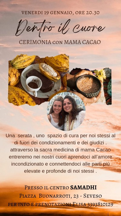 Venerdì 19/01/24 Dentro il Cuore -cerimonia del Cacao-