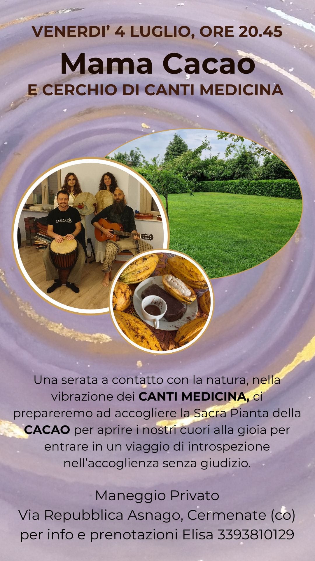 Venerdì 4 Luglio, Cacao e Canti Medicina in natura
