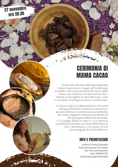 Venerdì 27/11/26 Cerimonia del Cacao e canti Medicina