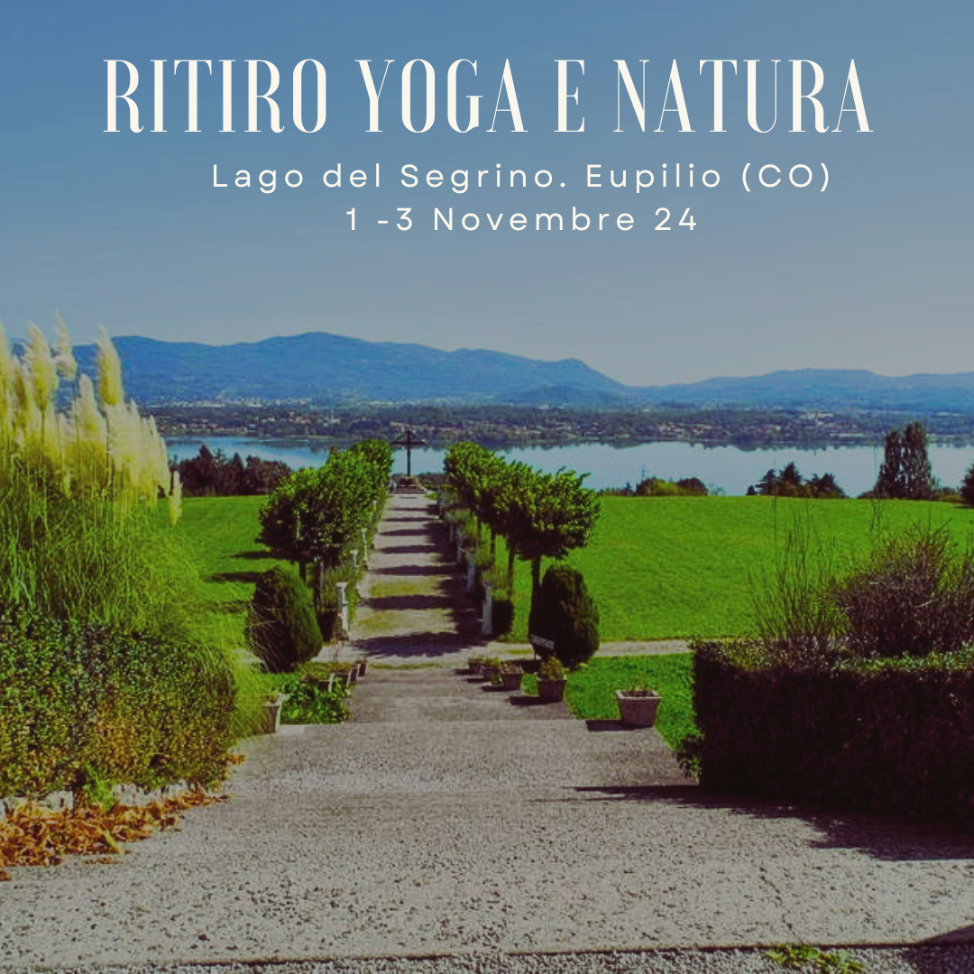 Ritiro Yoga e Natura 1-3 Novembre 2024