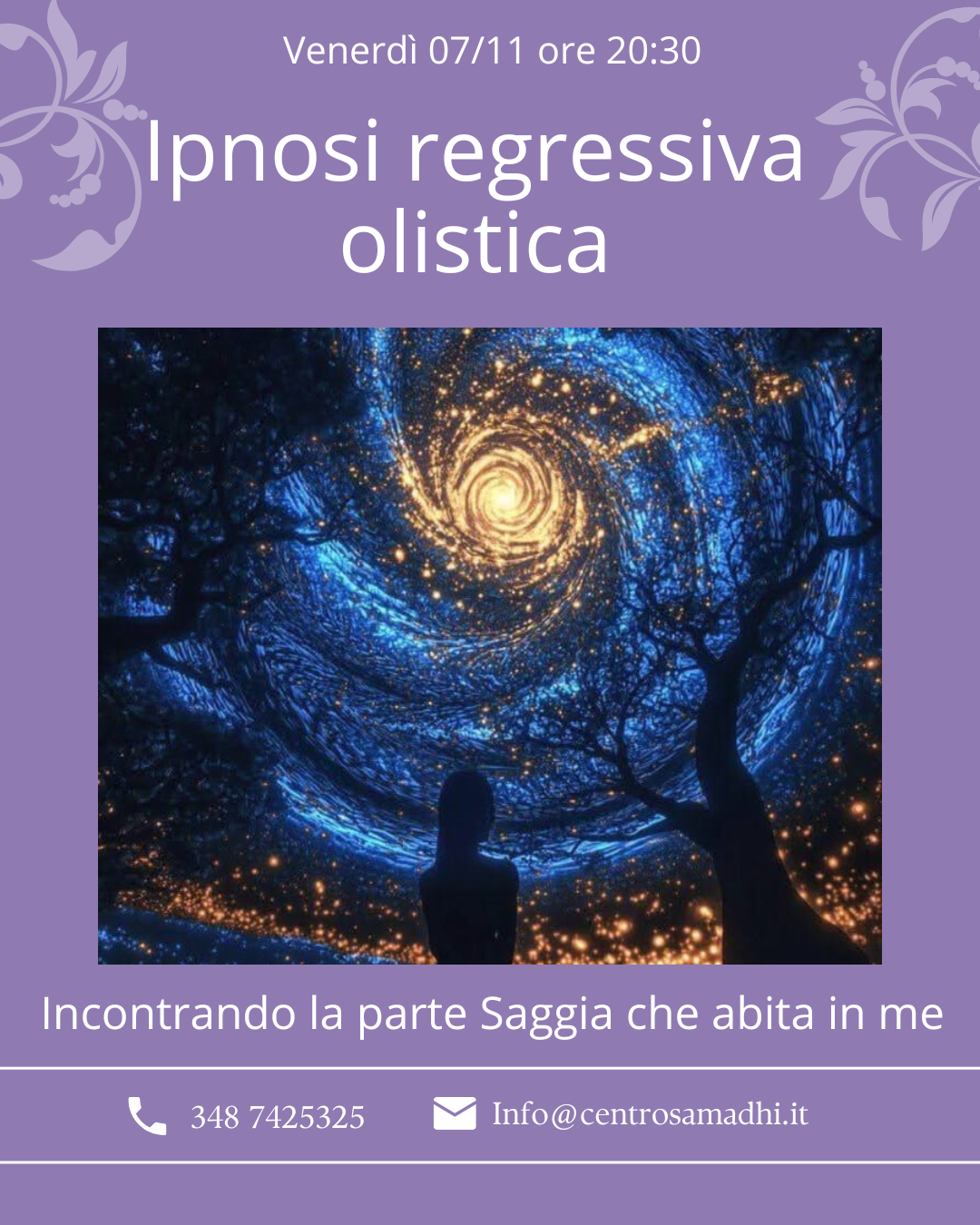 Venerdì 07/11 ore 20:30 Ipnosi Regressiva Olistica 