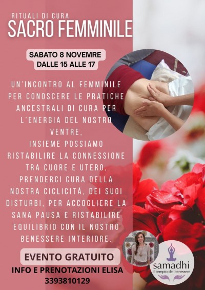 Sabato 8 Novembre, Rituali di cura, Sacro femminile