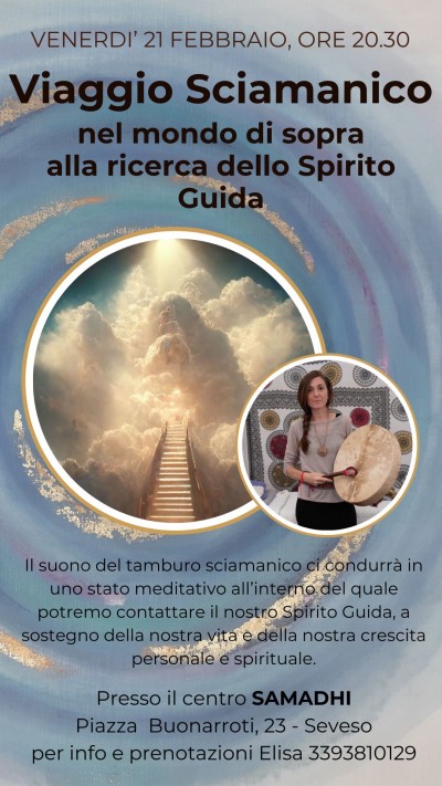 Venerdì 21/02/25 Viaggio sciamanico 